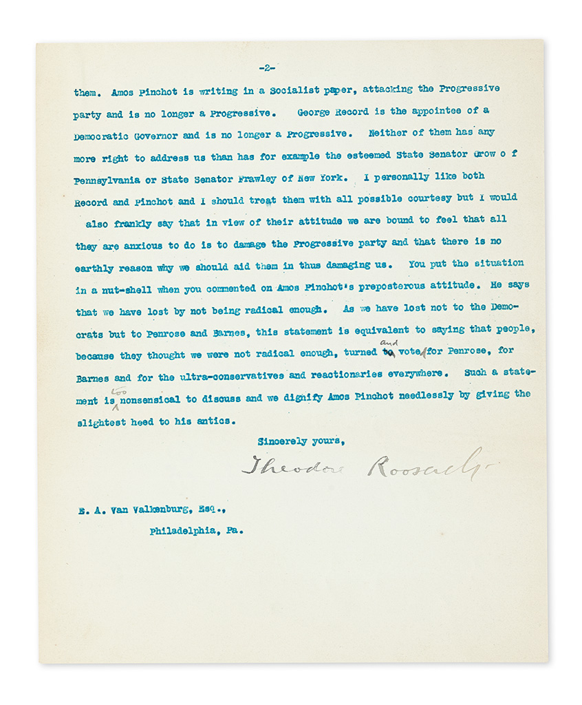 ROOSEVELT, THEODORE. Typed Letter Signed, with a few holograph corrections, to Edwin A. Van Valkenburg (Dear Van),